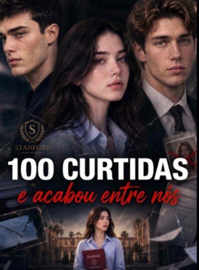 Capa da minisserie 100 Curtidas e Acabou Entre Nós