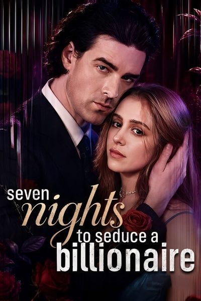 Capa da minisserie 7 Noites para Seduzir o Bilionário