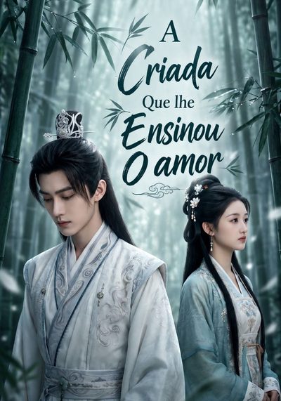 Capa da minisserie A Criada que Lhe Ensinou o Amor