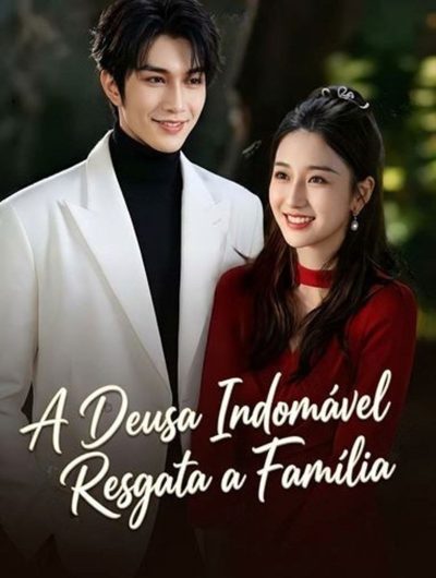 Capa da minisserie A Deusa Indomável Resgata a Família Entrei no Livro Como a Madrasta Má