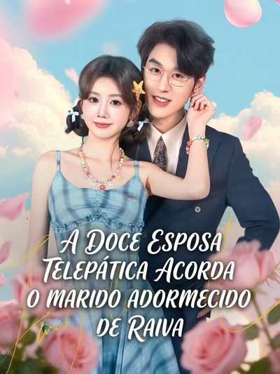 Capa da minisserie A Doce Esposa Telepática Acorda o Marido