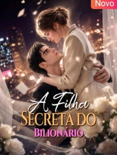 Capa da minisserie A Filha Secreta do Bilionário