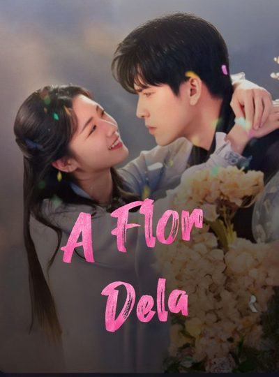 Capa da minisserie A Flor Dela