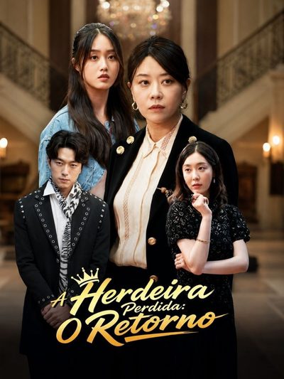 Capa da minisserie A Herdeira Perdida: o Retorno