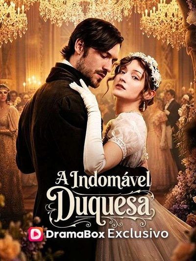 Capa da minisserie A Indomável Duquesa
