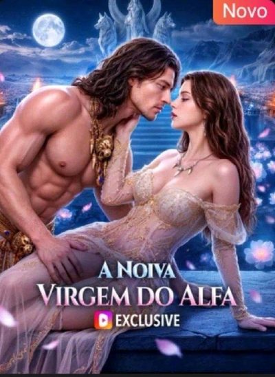 Capa da minisserie A Noiva Virgem do Alfa