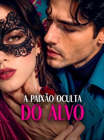 Capa da minisserie A Paixão Oculta do Alvo