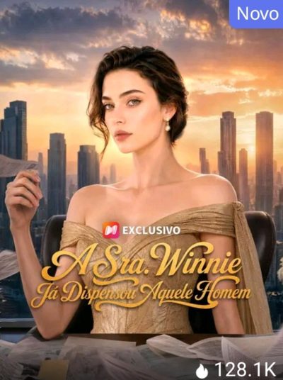 Capa da minisserie A Sra. Winnie Já Dispensou Aquele Homem