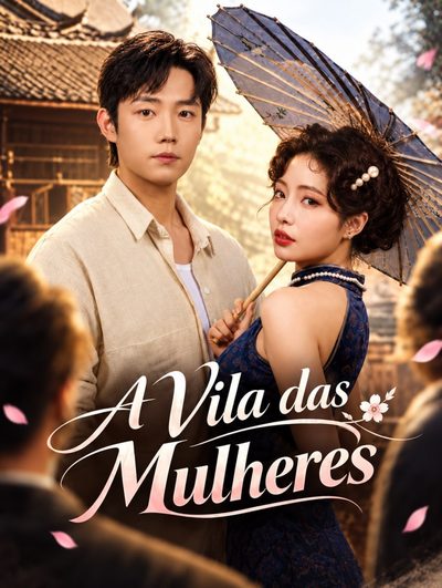 Capa da minisserie A Vila das Mulheres