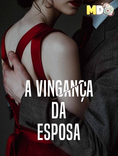 Capa da minisserie A Vingança da Esposa