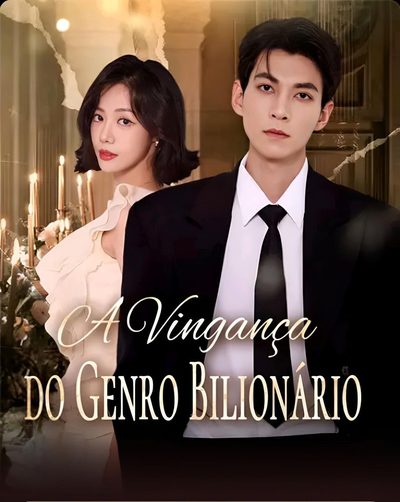 Capa da minisserie A Vingança do Genro Bilionário