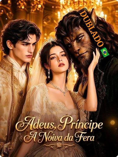 Capa da minisserie Adeus, Príncipe a Noiva da Fera -