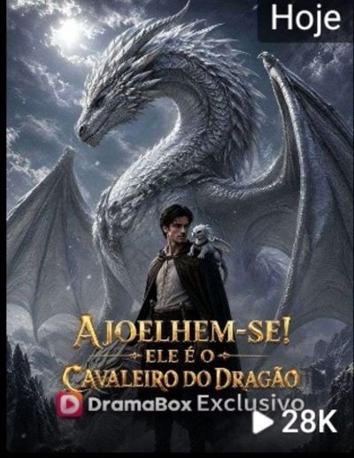 Capa da minisserie Ajoelhem-se! Ele É o Cavaleiro do Dragão