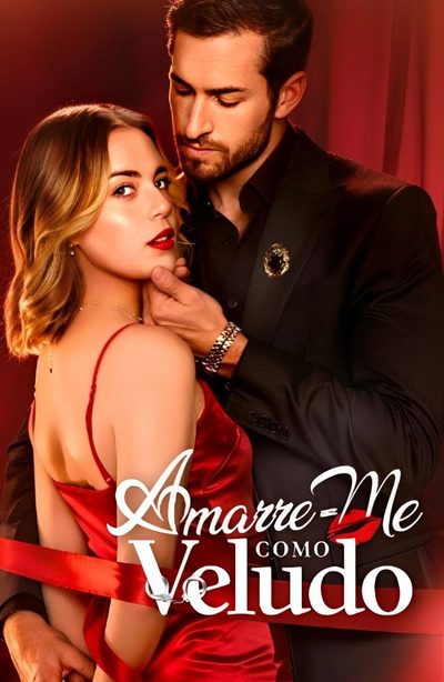 Capa da minisserie Amarre Me Como Veludo