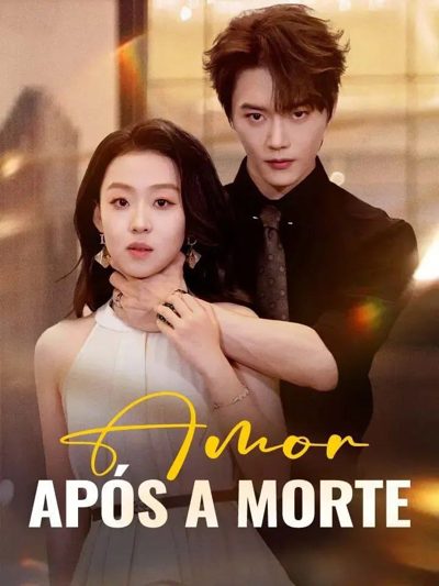 Capa da minisserie Amor Após a Morte