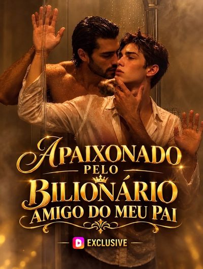 Capa da minisserie Apaixonado Pelo Bilionário Amigo do Meu Pai Bl