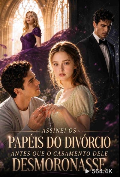 Capa da minisserie Assinei os Papéis do Divórcio Antes que o Casamento Dele Desmoronasse -