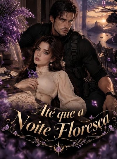 Capa da minisserie Até que a Noite Floresça