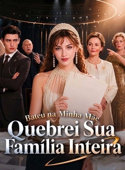 Capa da minisserie Bateu na Minha Mãe Quebrei Sua Família Inteira