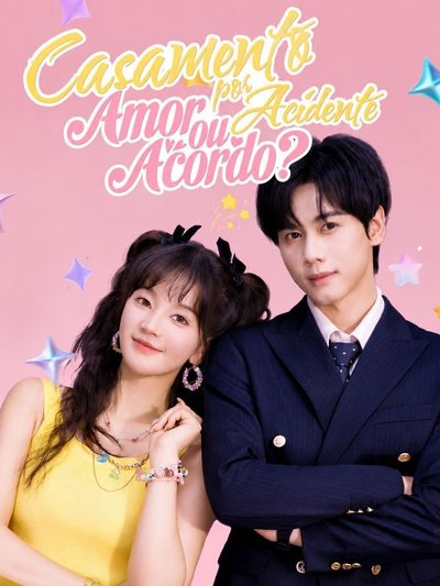 Capa da minisserie Casamento por Acidente Amor Ou Acordo?