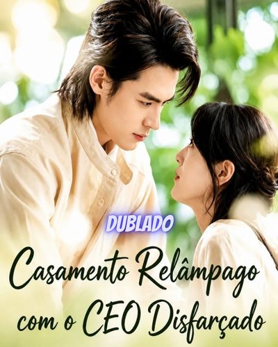Capa da minisserie Casamento Relâmpago com o Ceo Disfarçado -