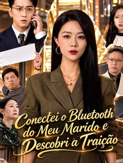 Capa da minisserie Conectei o Bluetooth do Meu Marido e Descobri a Traição