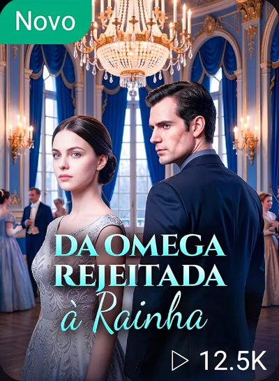 Capa da minisserie Da Ômega Rejeitada à Rainha