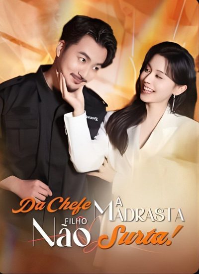 Capa da minisserie De Chefe a Madrasta Filho Não Surta Boa