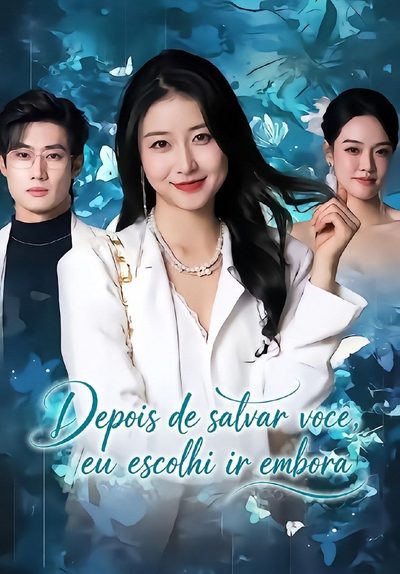 Capa da minisserie Depois de Salvar Você Eu Escolhi Ir Embora