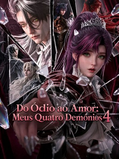 Capa da minisserie Do Ódio ao Amor: Meus Quatro Demonios_temporada 4