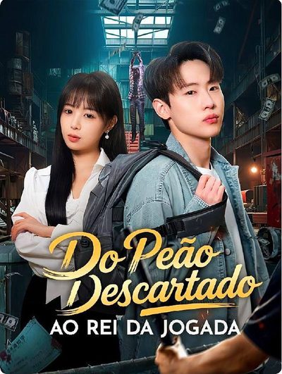Capa da minisserie Do Peão Descartado ao Rei da Jogada dublado
