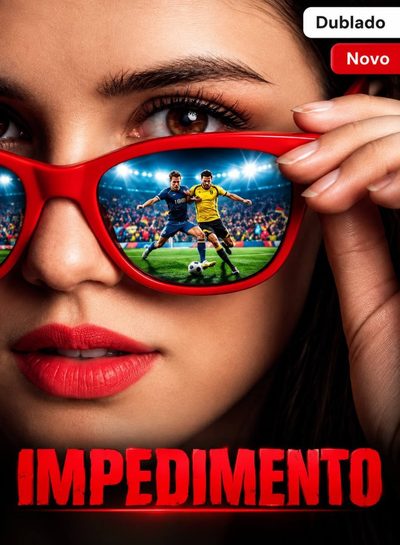 Capa da minisserie Dublado] Impedimento dublado
