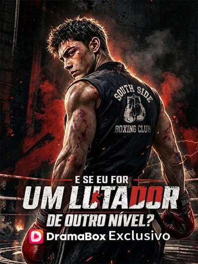 Capa da minisserie E Se Eu For Um Lutador de Outro Nivel?