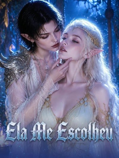 Capa da minisserie Ela Me Escolheu - Lgbt Gl ️‍⚧️