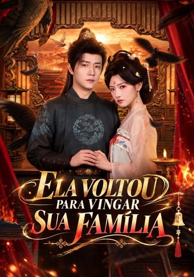 Capa da minisserie Ela Voltou para Vingar Sua Família