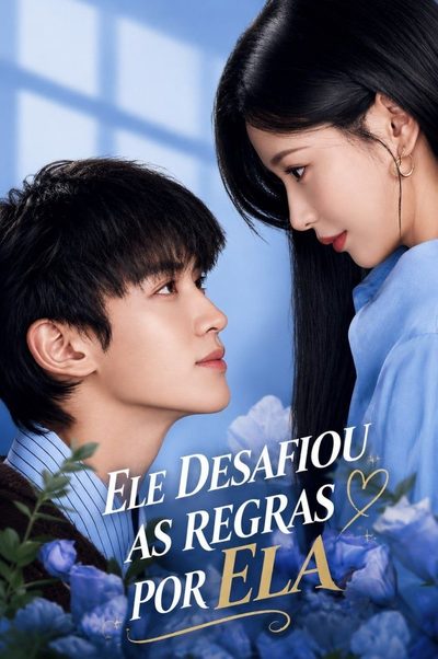 Capa da minisserie Ele Desafiou as Regras por Ela