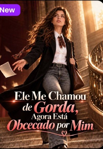 Capa da minisserie Ele Me Chamou de Gorda Agora Está Obcecado por Mim