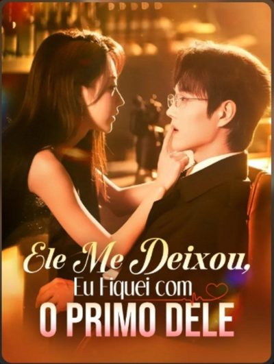 Capa da minisserie Ele Me Deixou, Eu Fiquei com o Primo -
