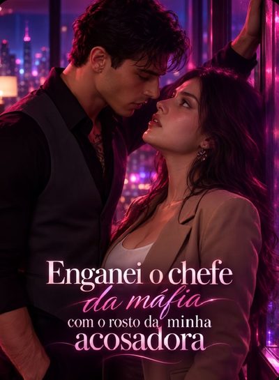 Capa da minisserie Enganei o Chefe da Máfia com o Rosto da Minha Acusadora