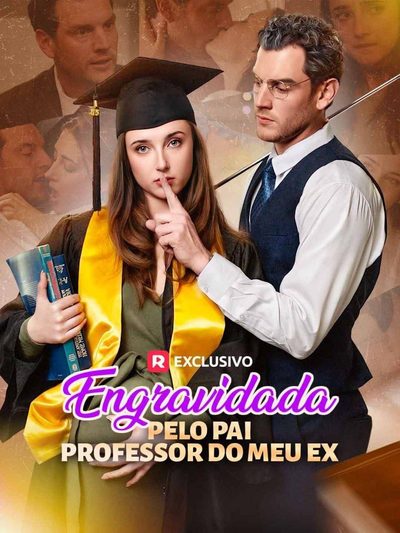 Capa da minisserie Engravidada Pelo Pai Professor do Meu Ex