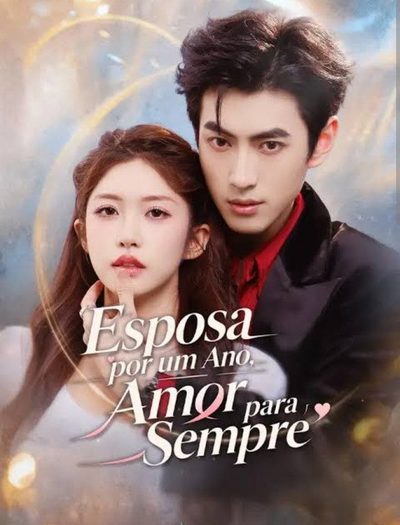 Capa da minisserie Esposa por Um Ano Amor para Sempre