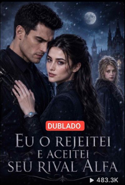 Capa da minisserie Eu o Rejeitei e Aceitei Seu Rival Alfa