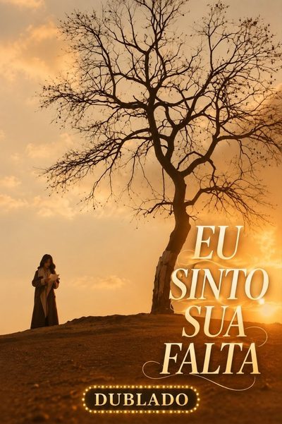 Capa da minisserie Eu Sinto Sua Falta Eu Sinto Falta de Você