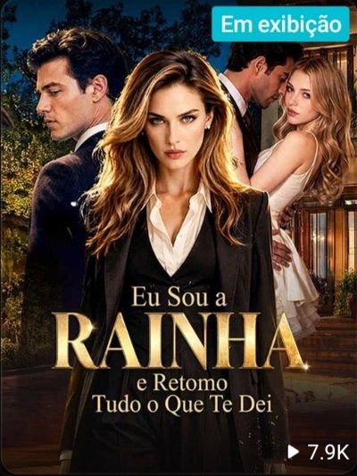 Capa da minisserie Eu Sou a Rainha e Retomo Tudo o que Te Dei