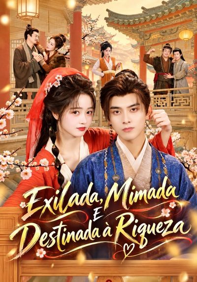 Capa da minisserie Exilada, Mimada e Destinada à Riqueza