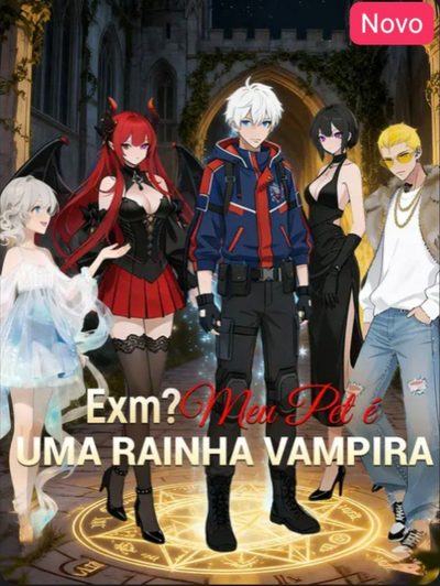 Capa da minisserie Exm? Meu Pet É uma Rainha Vampira