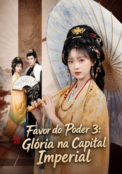 Capa da minisserie Favor do Poder 3: Glória na Capital Imperial