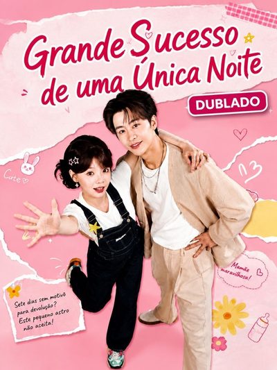 Capa da minisserie Grande Sucesso de uma Única Noite Grávida da Estrela dos Desejos, Virei o Xodó da Família