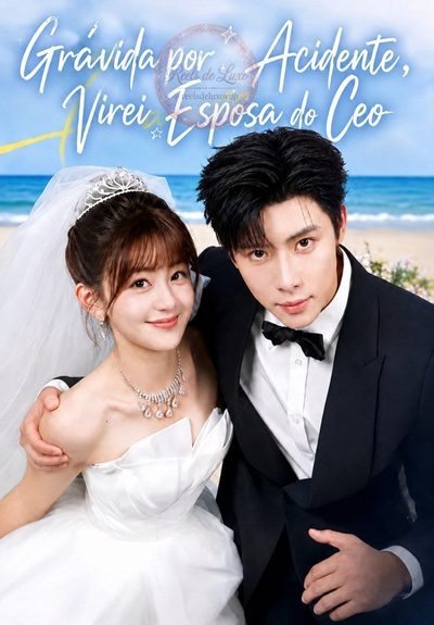 Capa da minisserie Grávida por Acidente, Virei Esposa do Ceo Só Queria Férias, Mas Virei a Patroa Grávida do Meu Chefe, Casada de Manhã Tirei Férias e Virei Esposa do Ceo