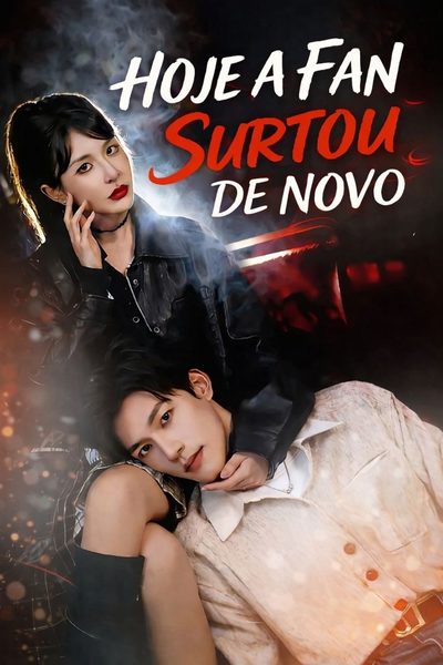 Capa da minisserie Hoje a Fan Surtou de Novo